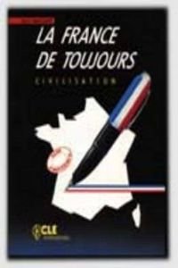 LA France De Toujours : Civilisation,Used