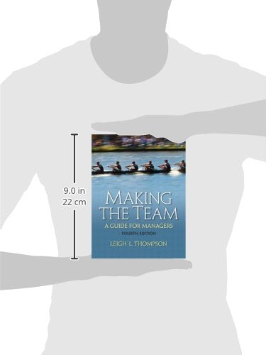 Making The Team: A Guide For Managers,New