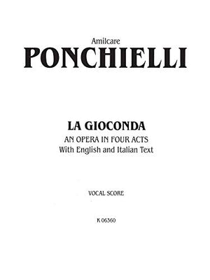 La Gioconda: Italian, English Language Edition, Vocal Score (Kalmus Edition) (Italian Edition),Used