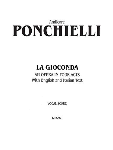 La Gioconda: Italian, English Language Edition, Vocal Score (Kalmus Edition) (Italian Edition),Used