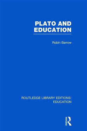 Plato And Education (Rle Edu K),New
