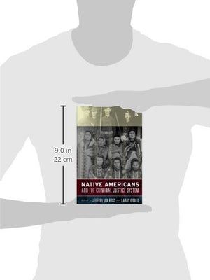 Native Americans and the Criminal Justice System,Used