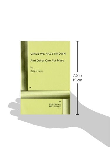 Girls We Have Known and Other Oneact Plays,Used