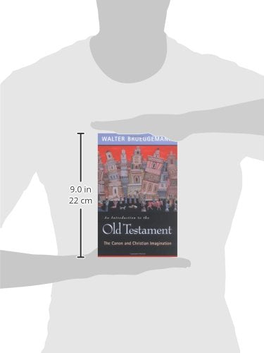 An Introduction to the Old Testament: The Canon and Christian Imagination,New