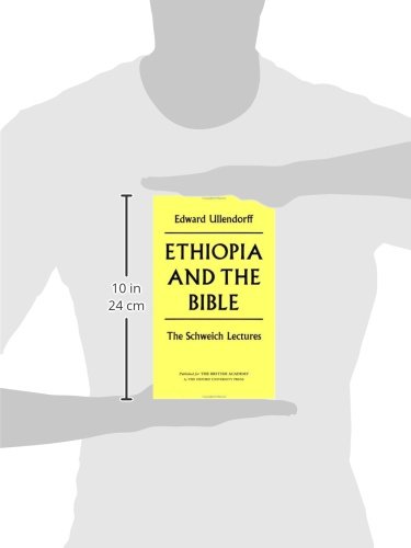 Ethiopia and the Bible (Schweich Lectures on Biblical Archaeology)