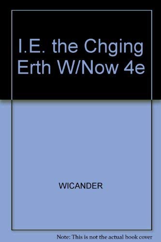 I.E. the Chging Erth W/Now 4e,Used