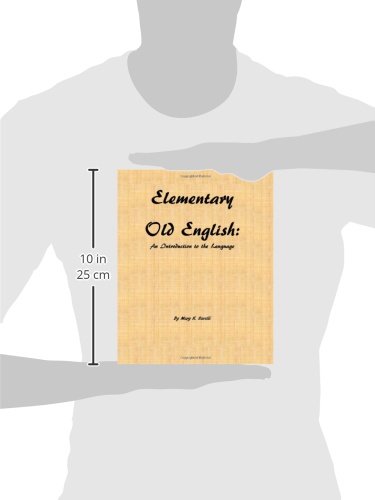 Elementary Old English: An Introduction to the Language,Used