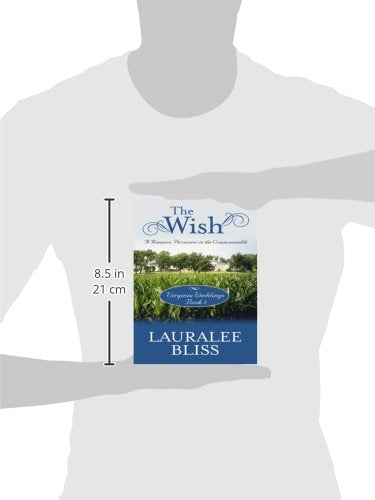The Wish: A Romance Perseveres in the Commonwealth,Used