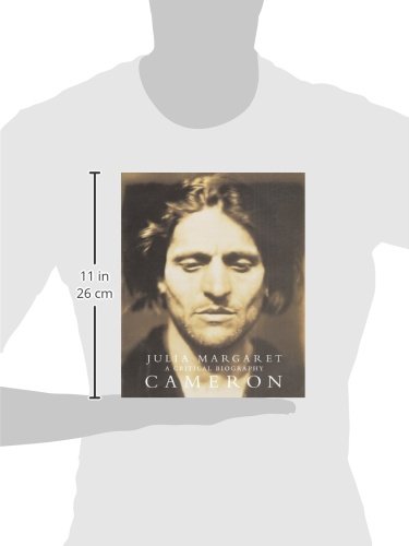 Julia Margaret Cameron: A Critical Biography,Used