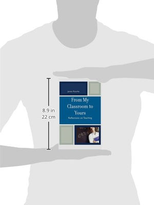 From My Classroom to Yours: Reflections on Teaching,Used