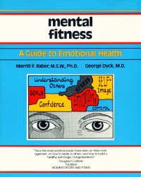 Mental Fitness: A Guide to Emotional Health,Used
