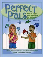 Perfect Pals: How to Juggle Your Way from Perfection to Excellence,Used