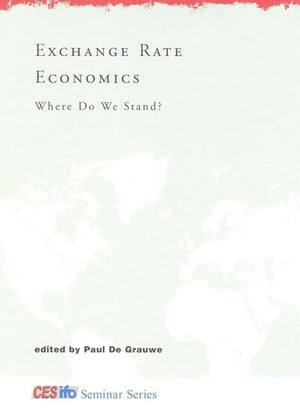 Exchange Rate Economics: Where Do We Stand? (CESifo Seminar),Used