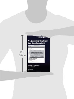 Programming Graphical User Interfaces in R (Chapman & Hall/CRC The R Series),Used
