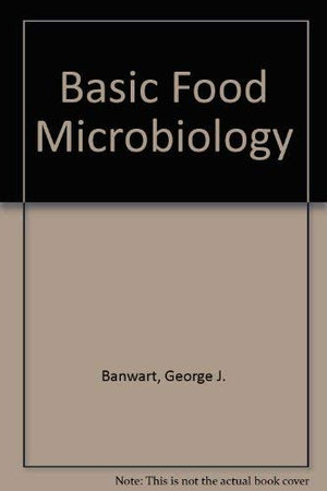 Basic Food Microbiology-used