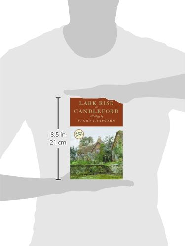 Lark Rise To Candleford: A Trilogy,Used