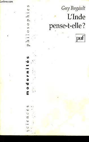 L'Inde pensetelle? (Collection Sciences, modernites, philosophies) (French Edition),Used