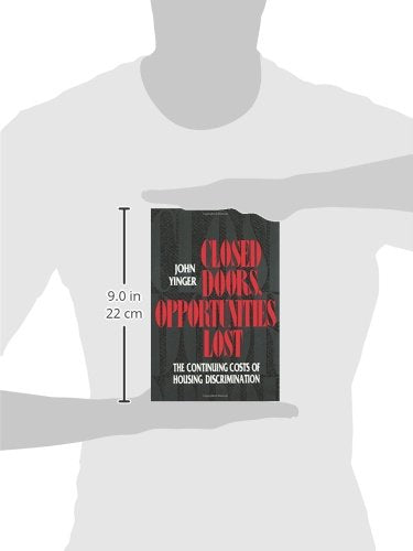 Closed Doors, Opportunities Lost: The Continuing Costs Of Housing Discrimination,Used