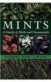 Mints: A Family Of Herbs And Ornamentals,Used