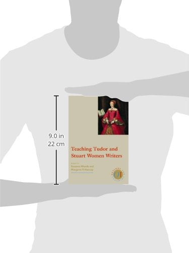 Teaching Tudor and Stuart Women Writers (Options for Teaching),Used