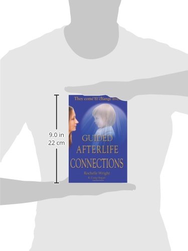 Guided Afterlife Connections: They Come to Change Lives,Used