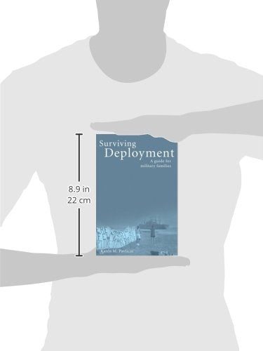 Surviving Deployment: A Guide for Military Families,Used