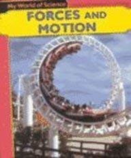Forces and Motion (My World of Science),Used