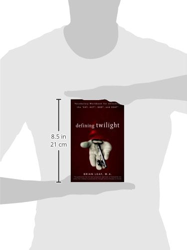 Defining Twilight: Vocabulary Workbook for Unlocking the SAT, ACT, GED, and SSAT (Defining Series),Used