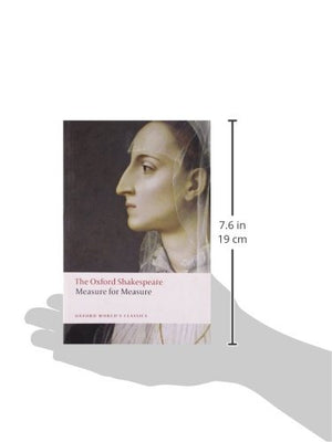 Measure For Measure: The Oxford Shakespearemeasure For Measure (Oxford World'S Classics)