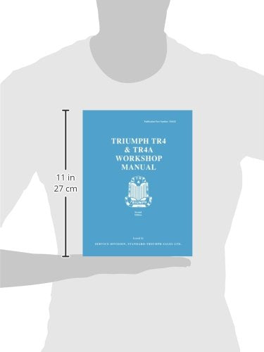 Triumph TR4 & TR4A Workshop Manual: 51032.,Used