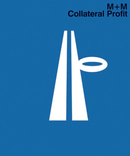 M+M: Collateral Profit,Used