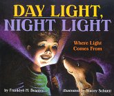Day Light, Night Light: Where Light Comes from (Let'SReadAndFindOut Science. Stage 2),Used