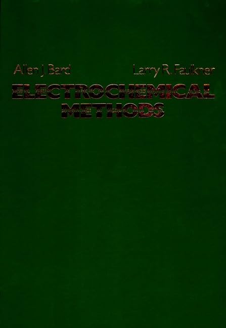 Electrochemical Methods: Fundamentals And Applications,Used