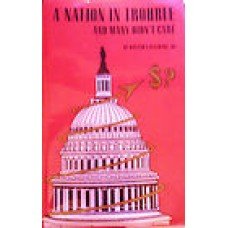 A Nation in Trouble and Many Didnt Care