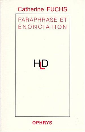 Paraphrase et nonciation,Used