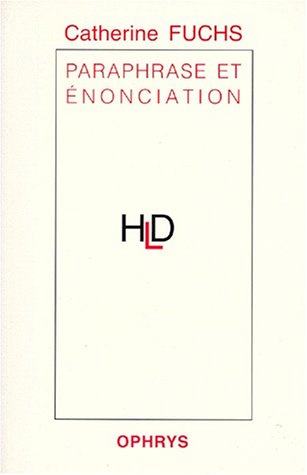 Paraphrase et nonciation,Used