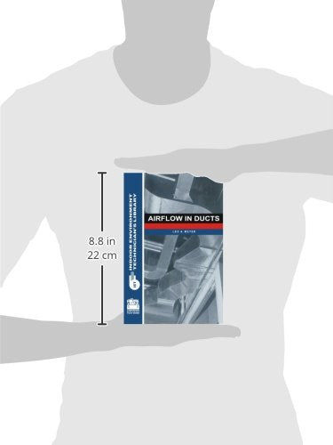 Airflow in Ducts (Indoor Environment Technicians Library),New