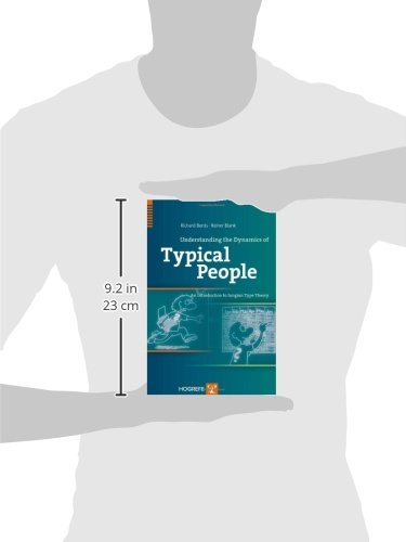Understanding the Dynamics of Typical People: An Introduction to Jungian Type Theory,Used