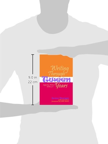 Writing Through the Tween Years: Supporting Writers, Grades 36,Used