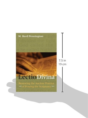 Lectio Divina: Renewing the Ancient Practice of Praying the Scriptures,Used
