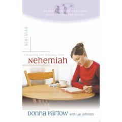 Extracting the Precious from Nehemiah: A Bible Study for Women,Used