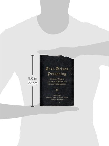 Textdriven Preaching: God'S Word At The Heart Of Every Sermon,New