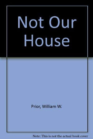 Not Our House,Used