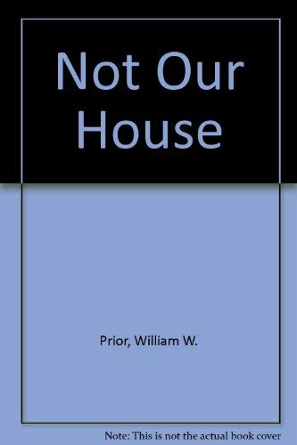 Not Our House,Used