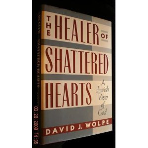 The Healer of Shattered Hearts: A Jewish View of God,Used