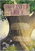The Easter Tree: An EasyToSing, EasyToStage Children's Easter Musical,Used