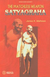 The Matchless Weapon Satyagraha,Used