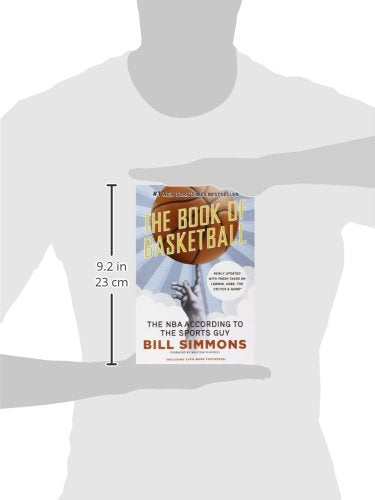 The Book of Basketball: The NBA According to The Sports Guy,New