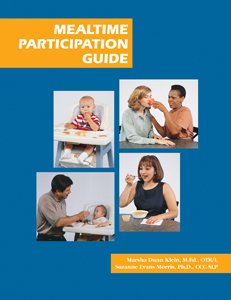 Mealtime Participation Guide,New