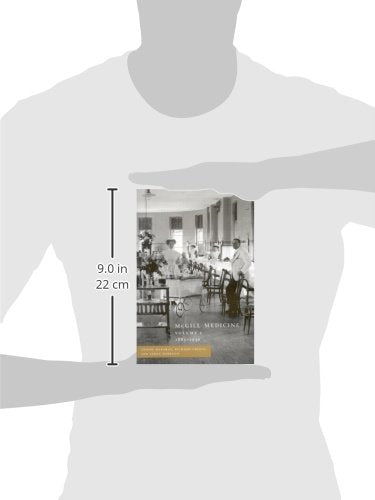 Mcgill Medicine, Volume II, 18851936:,Used